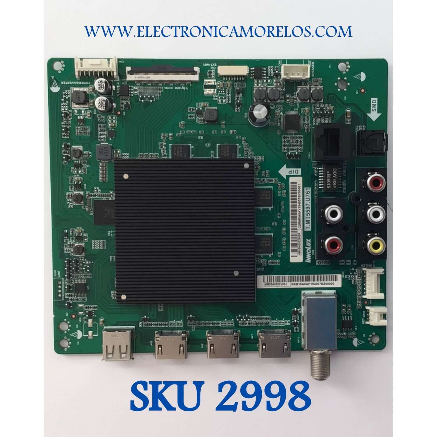 MAIN PARA SMART TV VIZIO UHD LED 4K (3840 X 2160P) / NUMERO DE PARTE 6M03M0002800R / 6M03A0001V00J / T.MT5597.U761 / 6M03M0002800R / 192E46172A / PANEL V500DJ6-D03 REV.C5 / MODELO V505-G9